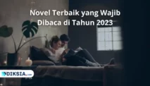 Rekomendasi Novel Terbaik yang Wajib di Baca di Tahun 2023