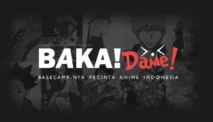 Bakadame, Surga Baca Light Novel Otaku Anime Bahasa Indonesia