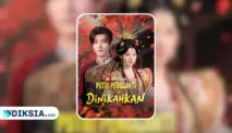 Nonton Drama China Putri Pengganti yang Dinikahkan