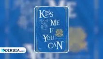 Kiss Me If You Can Novel Populer di Kalangan BL Lovers