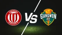 Prediksi Skor Chengdu Rongcheng vs Gangwon FC di AFC Champions League 30 September 2025
