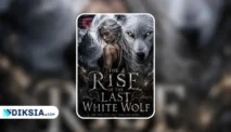 The Rise Of The Last White Wolf (Novel)
